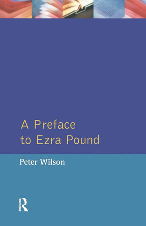 A Preface to Ezra Pound (Preface Books),Used