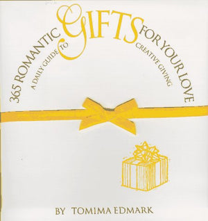 365 Romantic Gifts for Your Love: A Daily Guide to Creative Giving,Used