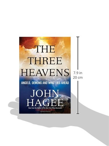 The Three Heavens: Angels, Demons and What Lies Ahead,New