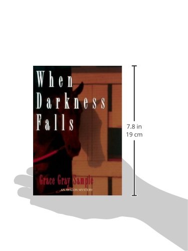 When Darkness Falls,Used