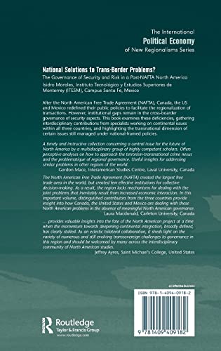 National Solutions to TransBorder Problems?: The Governance of Security and Risk in a PostNAFTA North America (New Regionalism,Used