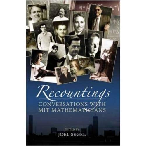 Recountings: Conversations with MIT Mathematicians,Used