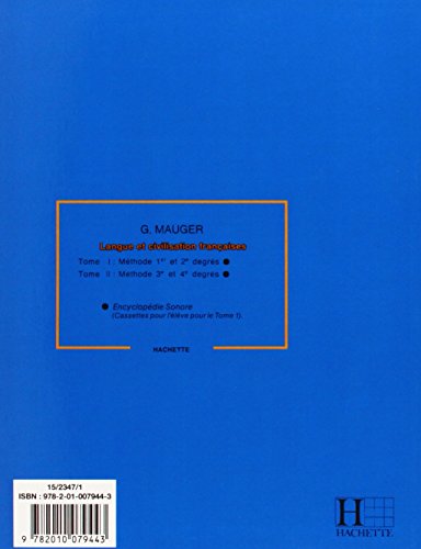 Cours De Langue Et De Civilisation Franaises Ii (Collection Publie Sous Le Patronage De L'Alliance Franaise) (French Edition)