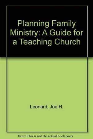 Planning Family Ministry: A Guide for a Teaching Church,Used