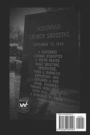 Surviving Catastrophe: Lessons Learned from the Wedgwood Shooting,Used