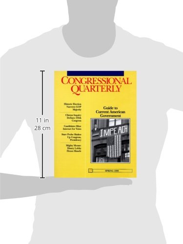 Congressional Quarterly Guide to Current American Government: Spring 1999 (Cq's Guide to Current American Government),Used