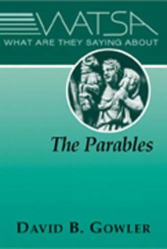 What Are They Saying About the Parables?,Used