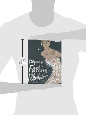 100 Years of Fashion Illustration,New