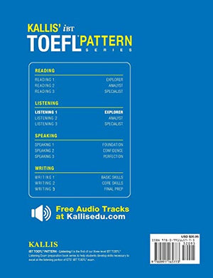KALLIS' TOEFL iBT Pattern Listening 1: Basic Skills (College Test Prep 2016 + Study Guide Book + Practice Test + Skill Building ,Used