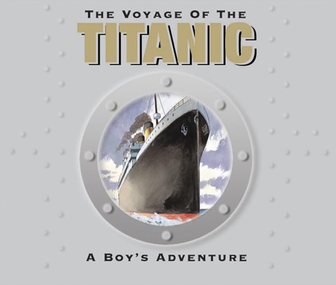 The Voyage of the Titanic: 2012 Centenary Edition,Used