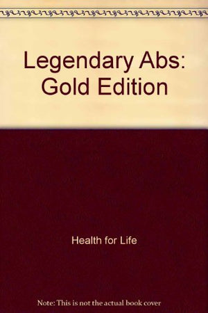 Legendary Abs: Gold Edition,New