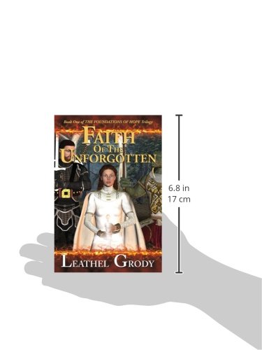 Faith of the Unforgotten (The Foundations of Hope),Used