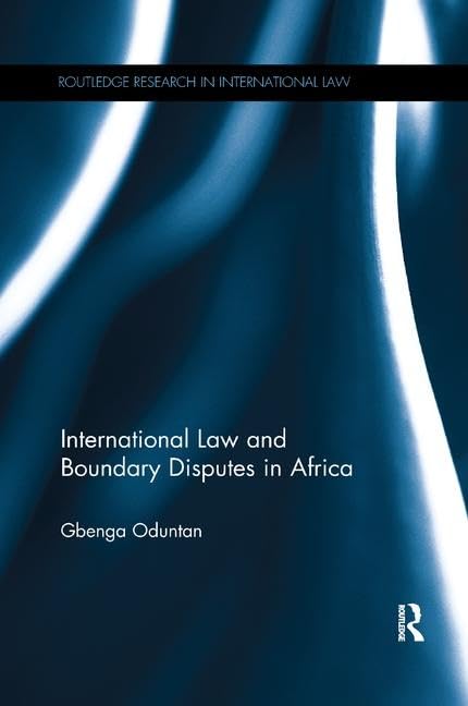 International Law and Boundary Disputes in Africa (Routledge Research in International Law),Used