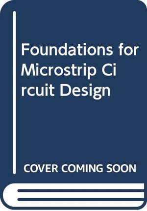 Foundations for Microstrip Circuit Design,Used