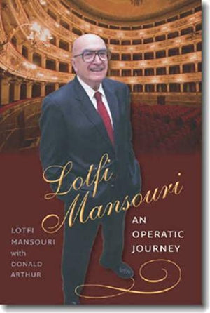 Lotfi Mansouri: An Operatic Journey,Used