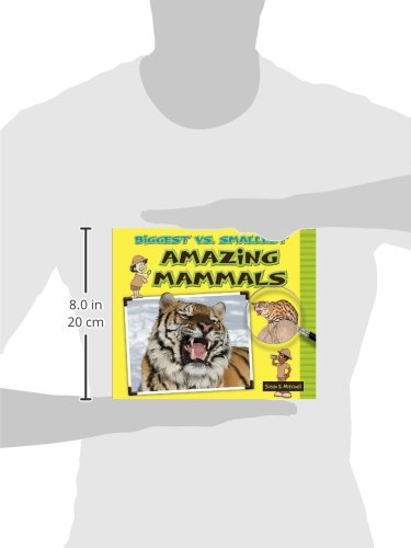 Biggest vs. Smallest Amazing Mammals (Biggest vs. Smallest Animals),Used