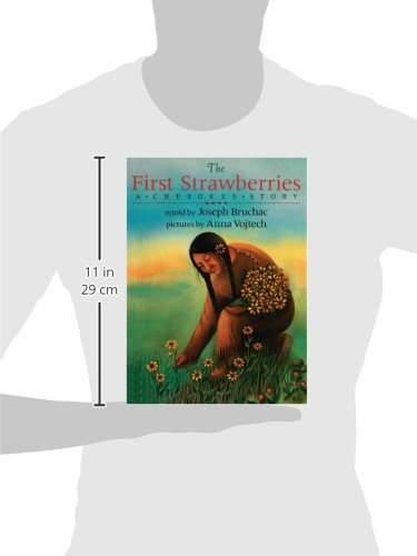 The First Strawberries: A Cherokee Story (Picture Puffin Books),Used