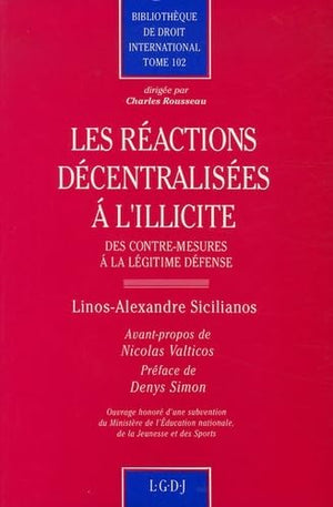 les ractions dcentralises  l'illicite : des contremesures  la lgitime df (102),Used