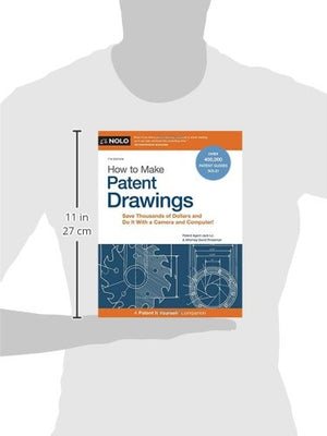 How to Make Patent Drawings: Save Thousands of Dollars and Do It With a Camera and Computer!,Used