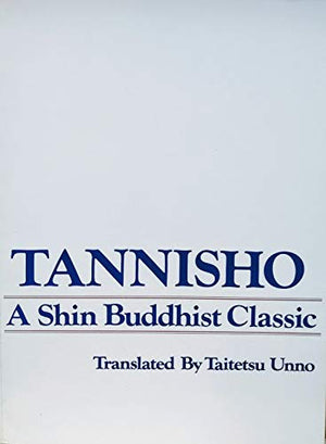 Tannisho: A Shin Buddhist Classic,Used