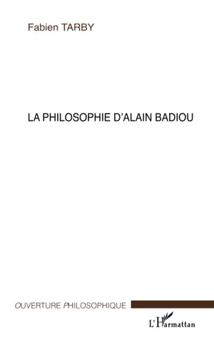 La Philosophie D'Alain Badiou (French Edition),Used