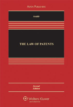 The Law of Patents, Second Edition (Aspen Casebook Series),Used