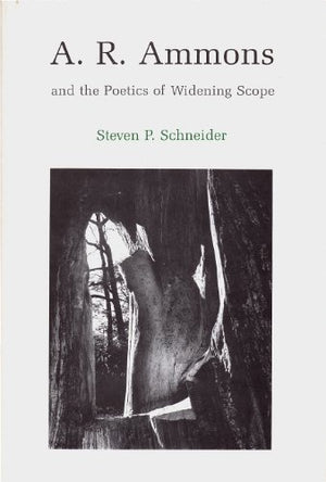 A. R. Ammons and the Poetics of Widening Scope,Used