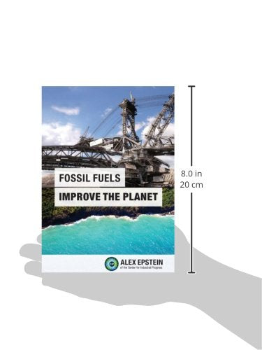 Fossil Fuels Improve the Planet,Used