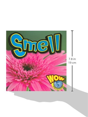 Smell (World of Wonder),Used