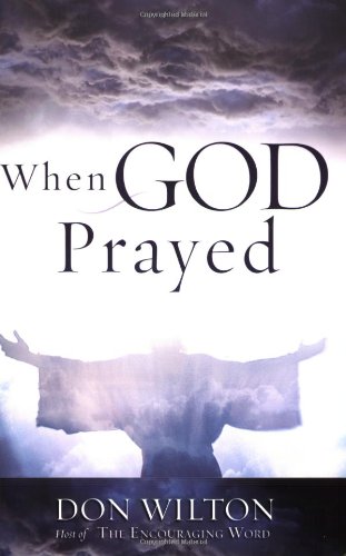 When God Prayed,Used