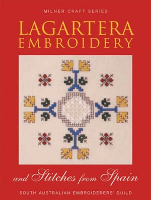 Lagartera Embroidery and Stitches from Spain (Milner Craft Series),Used