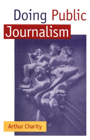 Doing Public Journalism,Used