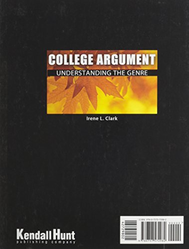 College Argument: Understanding the Genre,Used