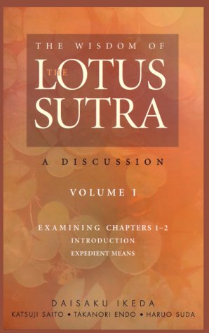 The Wisdom of the Lotus Sutra: A Discussion, Vol. 1,Used