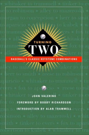 Turning Two: Baseball's Classic Keystone Combinations,Used