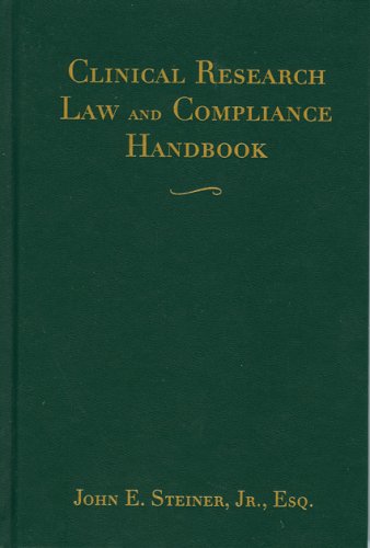 Clinical Research Law And Compliance Handbook,Used