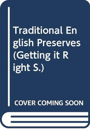 Traditional English Preserves