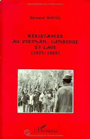 Rsistances au Vitnam, Cambodge et Laos (19751980),Used