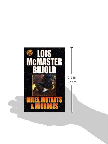 Miles, Mutants And Microbes (Vorkosigan Saga)