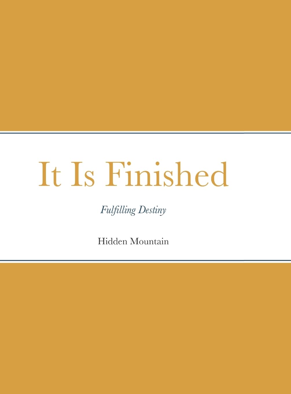 It Is Finished: Fulfilling Destiny,Used
