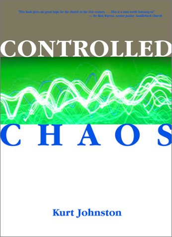 Controlled Chaos: Making Sense of Junior High Ministry,Used