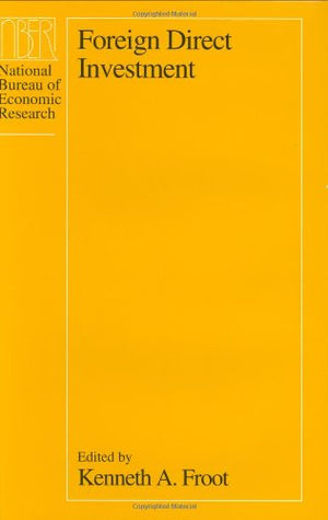 Foreign Direct Investment (National Bureau of Economic Research Project Report),Used