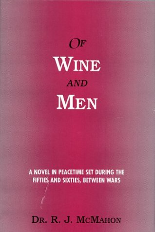Of Wine and Men