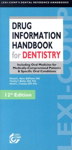 LexiComp's Drug Information Handbook for Dentistry,Used