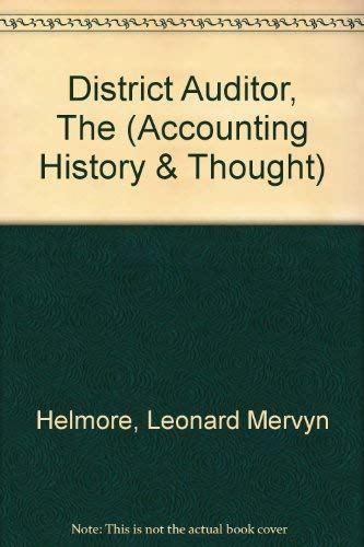 District Auditor, The (Accounting History & Thought Series),Used