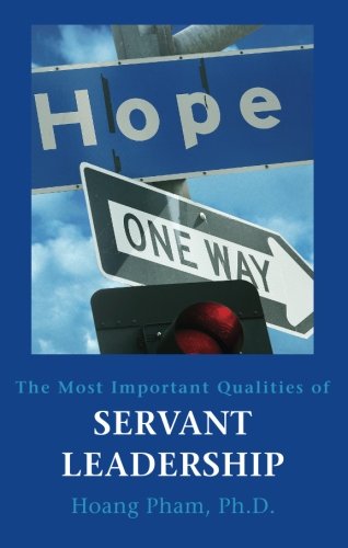 The Most Important Qualities of Servant Leadership,Used