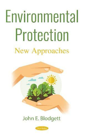 Environmental Protection: New Approaches,Used