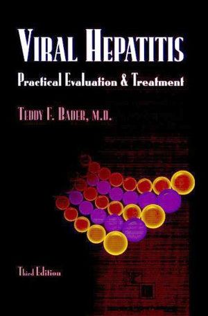 Viral Hepatitis: Practical Evaluation and Treatment,Used