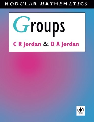 Groups  Modular Mathematics Series