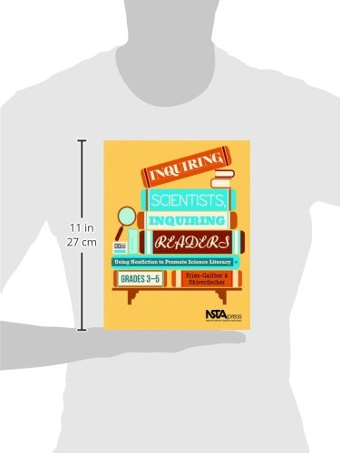 Inquiring Scientists, Inquiring Readers: Using Nonfiction to Promote Science Literacy, Grades 35,Used